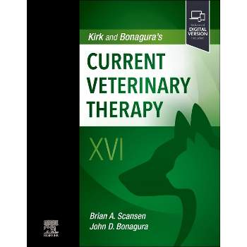 Kirk and Bonagura's Current Veterinary Therapy XVI - by  John D Bonagura (Hardcover)