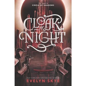 Cloak of Night - (Circle of Shadows) by  Evelyn Skye (Hardcover) - 1 of 1