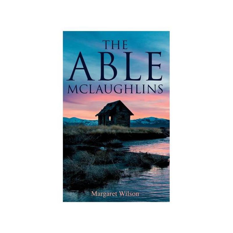 The Able McLaughlins - by  Margaret Wilson (Paperback), 1 of 2