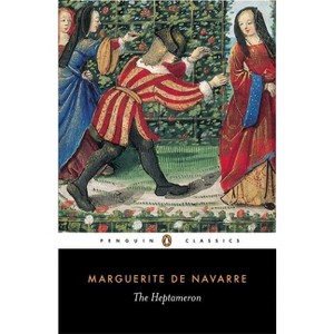 The Heptameron - (Penguin Classics) by  Marguerite de Navarre (Paperback) - 1 of 1