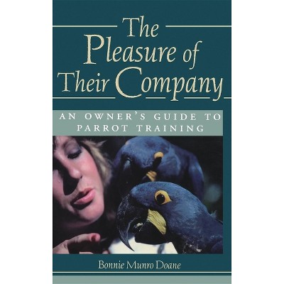 The Pleasure of Their Company - by  Bonnie Munro Doane (Hardcover)
