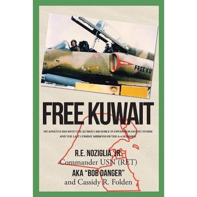 Free Kuwait - (Paperback)