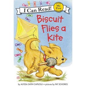 Biscuit Flies a Kite - (My First I Can Read) by  Alyssa Satin Capucilli (Hardcover) - 1 of 1