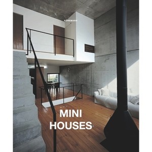 Mini Houses - (Architecture & Interiors Flexi) by  Claudia Martinez Alonso (Paperback) - 1 of 1