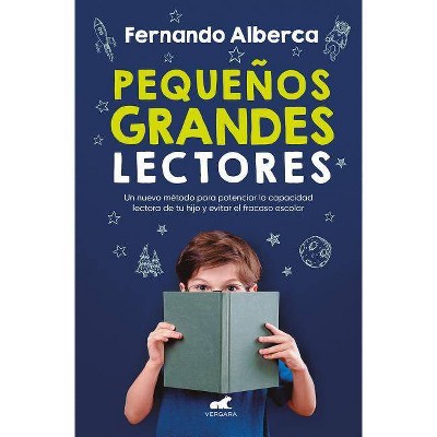  Pequeños Grandes Lectores / Small Big Readers - by  Fernando Alberca (Paperback) 