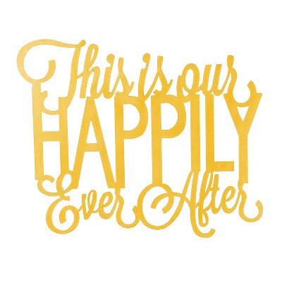  Evergreen This is Our Happily Ever After 3-D Cursive Metal Wall Decor 