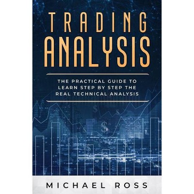 Trading Analysis - by  Michael Ross (Paperback)