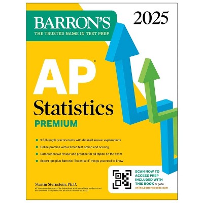AP Statistics Premium, 2025: Prep Book with 9 Practice Tests + Comprehensive Review + Online Practice - (Barron's AP Prep) (Paperback)