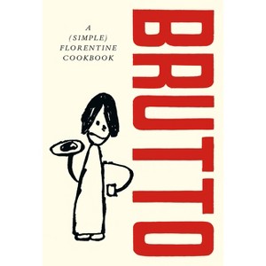 Brutto - by  Russell Norman (Hardcover) - 1 of 1