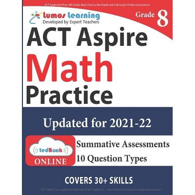 ACT Aspire Test Prep - by  Lumos Learning (Paperback)