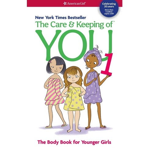 The Care and Keeping of You, Volume 1 (New / Revised) (Paperback) by Valorie Lee Schaefer - image 1 of 1
