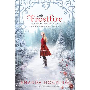 Frostfire - (Kanin Chronicles) by  Amanda Hocking (Paperback)