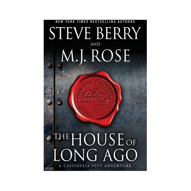 The House of Long Ago - (Cassiopeia Vitt Adventure) by  M J Rose & Steve Berry (Paperback), 1 of 2