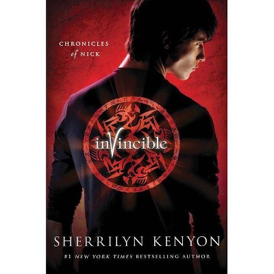 Invincible - (Chronicles of Nick) by  Sherrilyn Kenyon (Paperback)