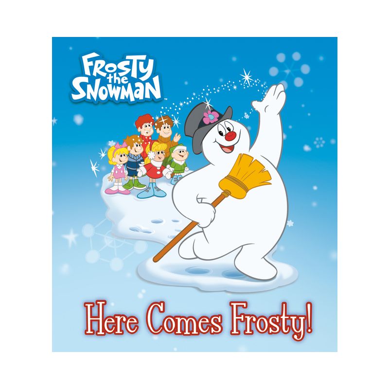 Here Comes Frosty! (Frosty the Snowman) - by  Random House (Board Book), 1 of 2