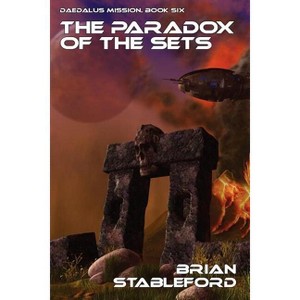 The Paradox of the Sets - by  Brian Stableford (Paperback) - 1 of 1