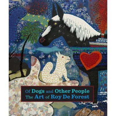 Of Dogs and Other People - by  Susan Landauer (Hardcover)