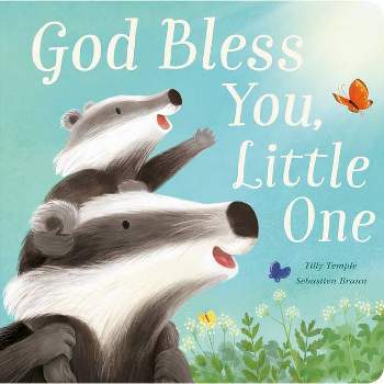 God Bless You, Little One - by  Tilly Temple (Board Book)