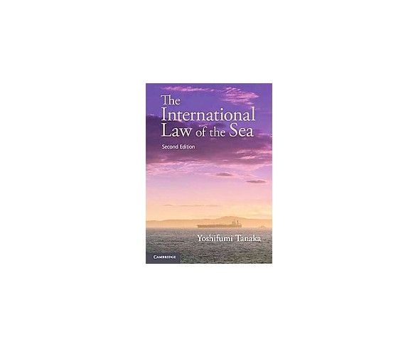International Law of the Sea (Paperback) (Yoshifumi Tanaka)
