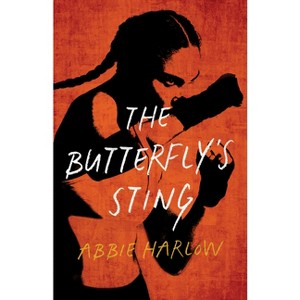 The Butterfly's Sting - by  Abbie Harlow (Paperback) - 1 of 1