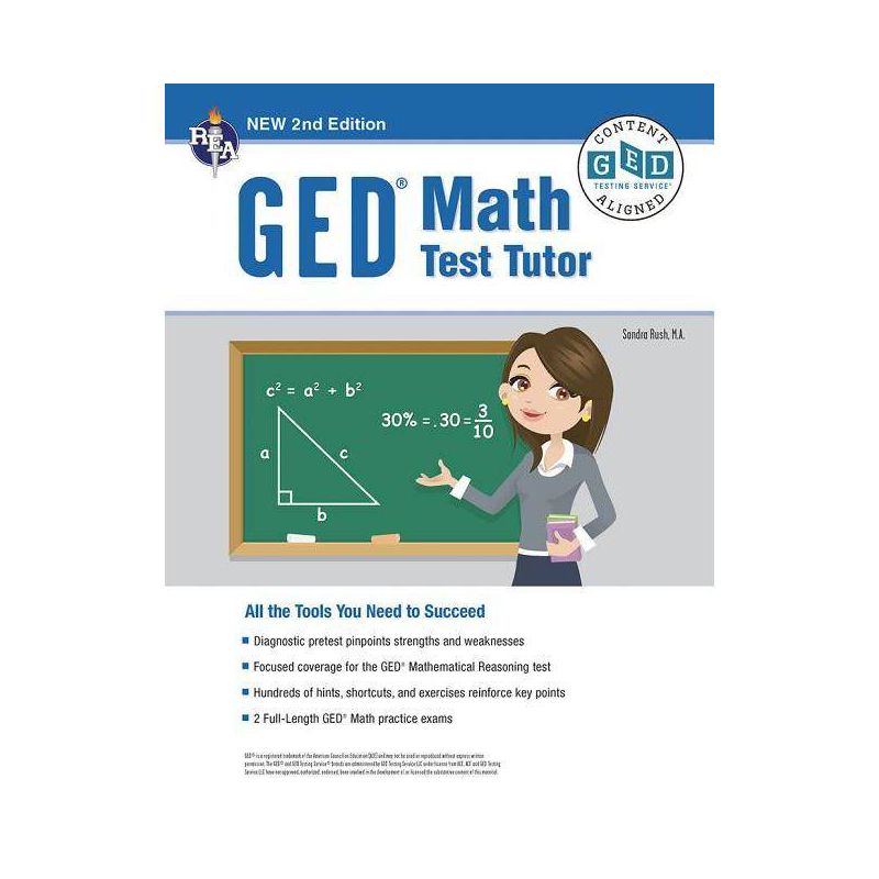 GED Math Test Tutor, for the 2024-2025 GED Test, 2nd Edition - (Ged(r) Test Preparation) by  Sandra Rush (Paperback), 1 of 2
