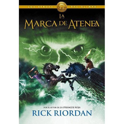 La Marca de Atenea / The Mark of Athena - (Los Héroes del Olimpo / The Heroes of Olympus) by  Rick Riordan (Hardcover)