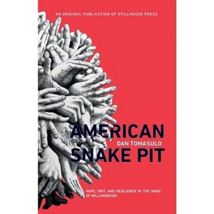 American Snake Pit - by  Dan Tomasulo (Paperback) - 1 of 1