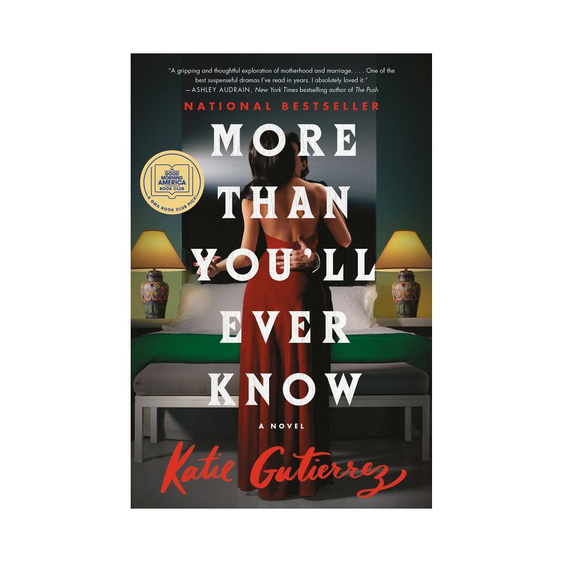 More Than You&#39;Ll Ever Know - By Katie Gutierrez ( Hardcover ), 1 of 2
