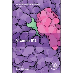 Vitamin B12 - (Vitamins and Hormones) by  Gerald Litwack (Hardcover) - 1 of 1