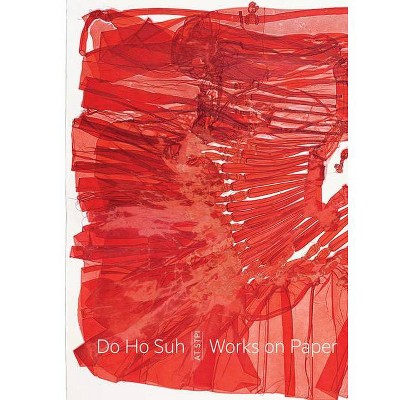 Do Ho Suh: Works on Paper at Stpi - (Hardcover)