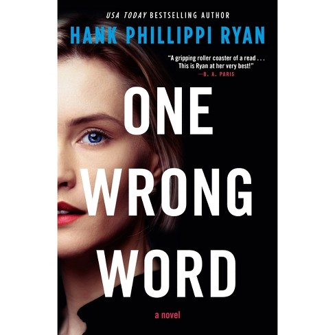 One Wrong Word - by Hank Phillippi Ryan - image 1 of 1
