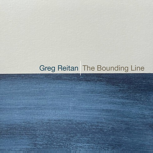 Greg Reitan - The Bounding Line (CD) - image 1 of 1