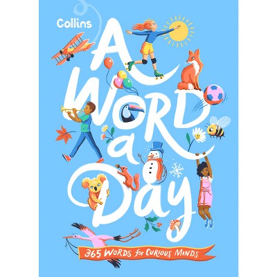 Collins a Word a Day - by  Collins Kids (Hardcover)
