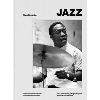 Jazz - by  Steve Schapiro & Richard Scheinin (Hardcover)