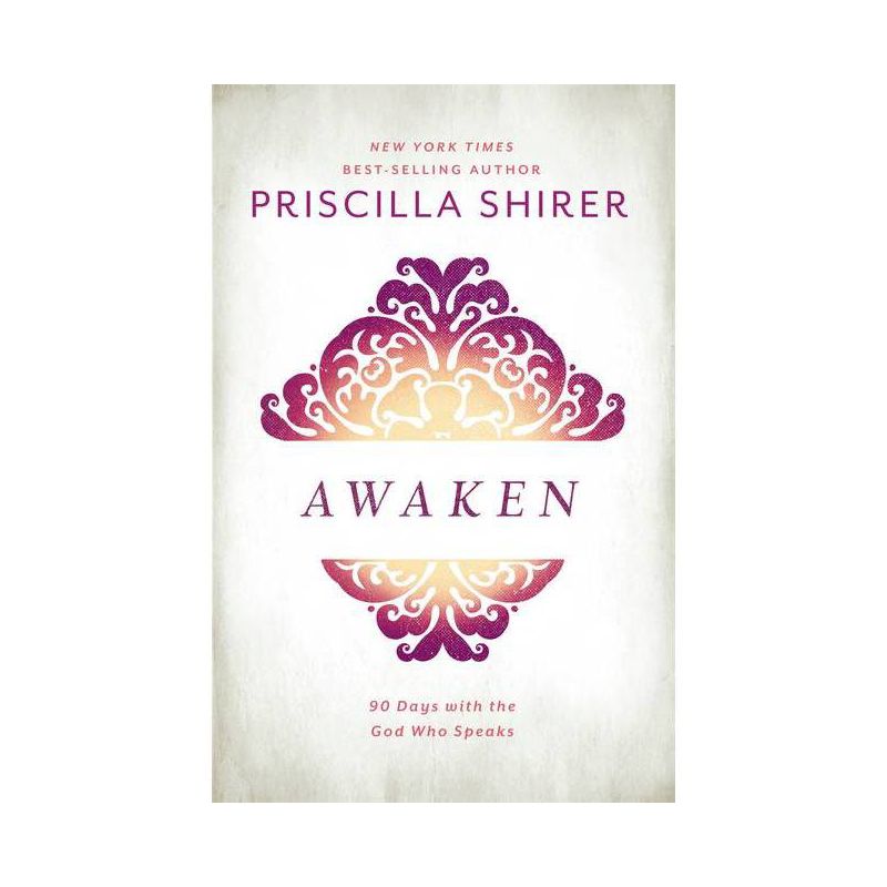 Awaken - by Priscilla Shirer (Hardcover), 1 of 2