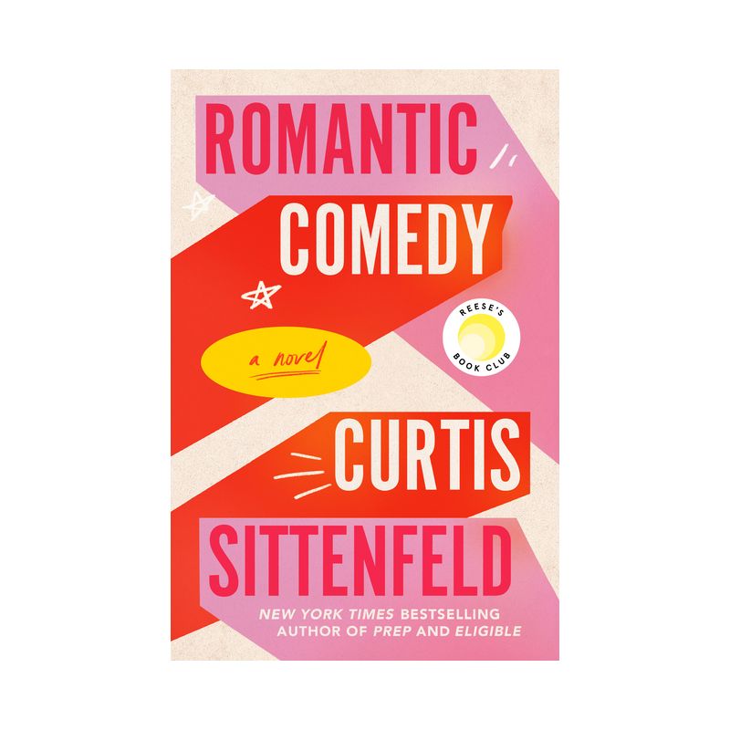Romantic Comedy - by Curtis Sittenfeld, 1 of 2