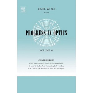 Progress in Optics - (Hardcover) - 1 of 1
