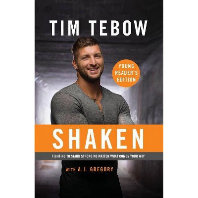 Shaken: Young Reader's Edition - by  Tim Tebow (Paperback)