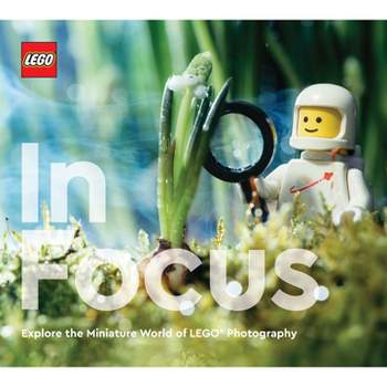 Lego in Focus - (Hardcover)