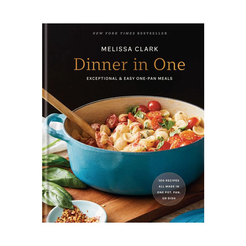 Dinner in One - by  Melissa Clark (Hardcover), 1 of 2