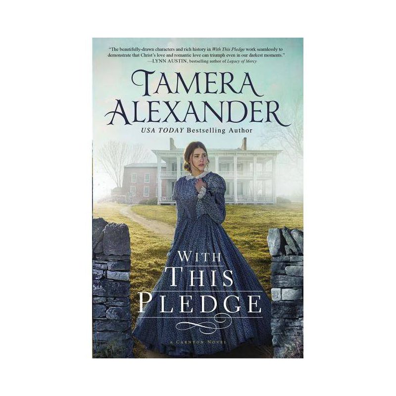 With This Pledge - (Carnton) by  Tamera Alexander (Paperback), 1 of 2