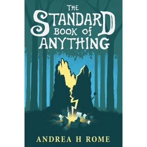 The Standard Book of Anything - by  Andrea H Rome (Paperback) - 1 of 1