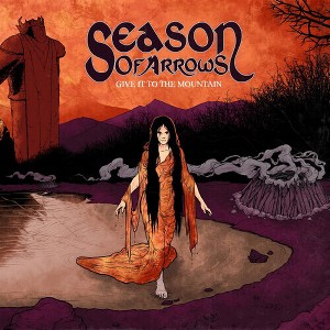 Season of Arrows - Give It To The Mountain (Colored Vinyl) - 1 of 1