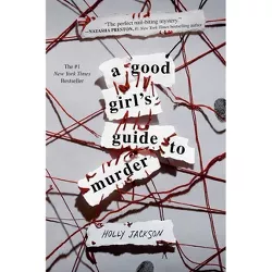 A Good Girl's Guide to Murder - by Holly Jackson (Hardcover)