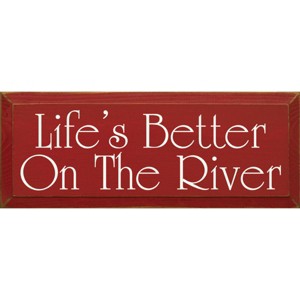 Slickblue Wood Wall Sign Life’s Better On The River – Cottage Lake House Rustic Cabin Decor 7x18, Color Options - 1 of 3