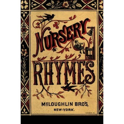 Nursery Rhymes - by  McLoughlin Bros (Paperback)