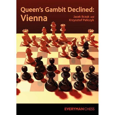 Queen's Gambit Declined - by  Jacek Ilczuk & Krystof Panczyk (Paperback)