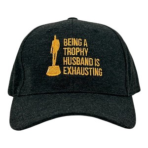 Being A Trophy Husband Is Exhausting Hat Funny Sarcastic Graphic Novelty Cap - Crazy Dog Hat Gift for Dad Black Standard - 1 of 4