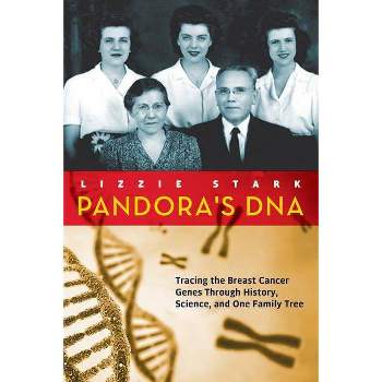 Pandora's DNA - by  Lizzie Stark (Paperback)