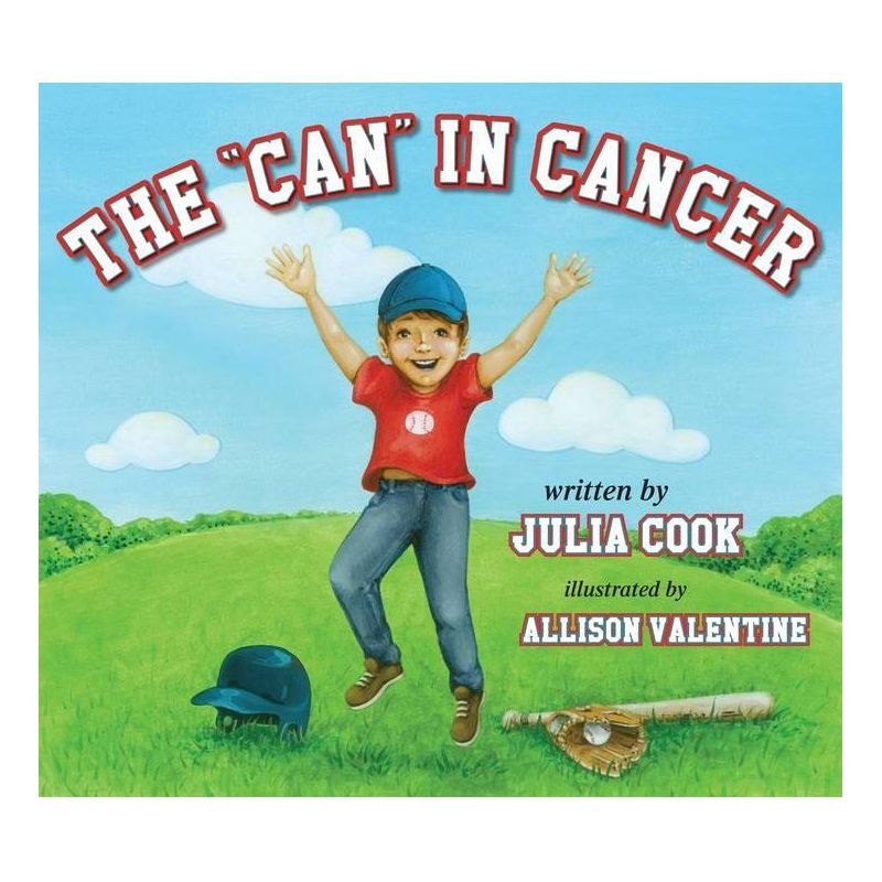 The Can in Cancer - by  Julia Cook (Paperback), 1 of 2